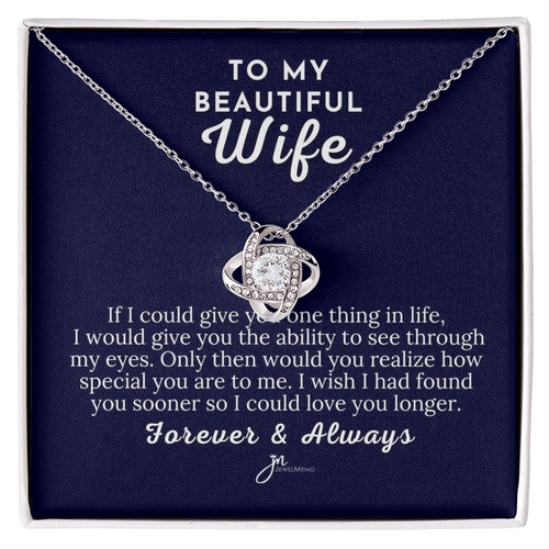 To My Beautiful Wife Love Knot Necklace